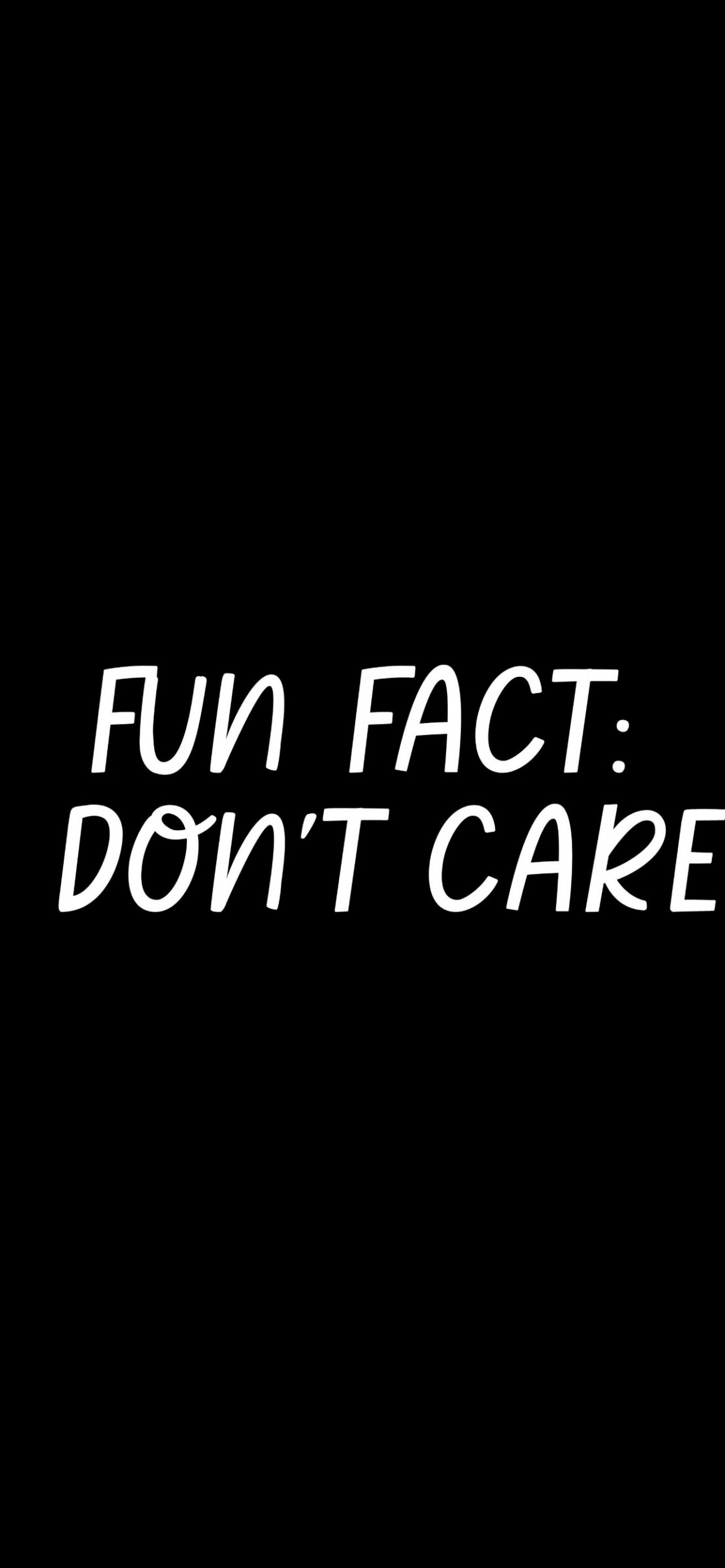 Fun Fact I Don't Care Funny Meme Quote Text